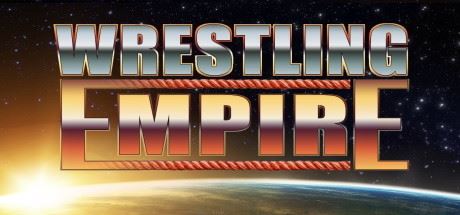 摔跤帝国/Wrestling Empire-VIP单机驿站-VIP单机游戏库