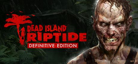 死亡岛:激流/Dead Island：Riptide-VIP单机驿站-VIP单机游戏库