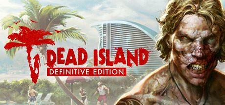 死亡岛:终极版/Dead Island Definitive Edition-VIP单机驿站-VIP单机游戏库