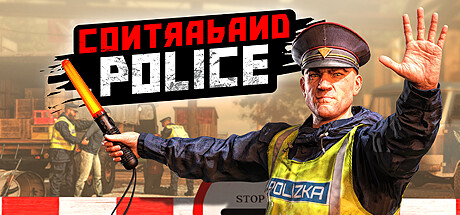 缉私警察/Contraband Police（Build.11569524-06.28-叛军管制+全DLC7）-VIP单机驿站-VIP单机游戏库