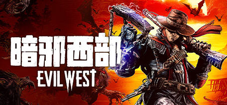 暗邪西部(Evil West) 官方中文正式版 第三人称动作冒险游戏 35G-VIP单机驿站-VIP单机游戏库