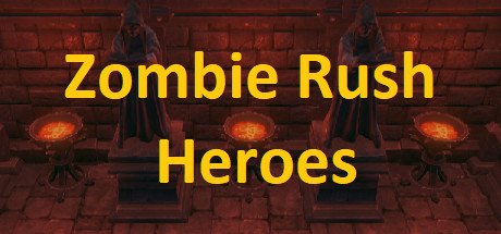 僵尸潮英雄/Zombie Rush – Heroes-VIP单机驿站-VIP单机游戏库