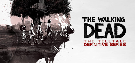 行尸走肉：Telltale最终系列/The Walking Dead: The Telltale Definitive Series-VIP单机驿站-VIP单机游戏库