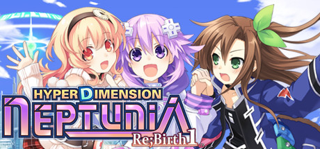 超次元海王星：重生1/Hyperdimension Neptunia Re;Birth1-VIP单机驿站-VIP单机游戏库