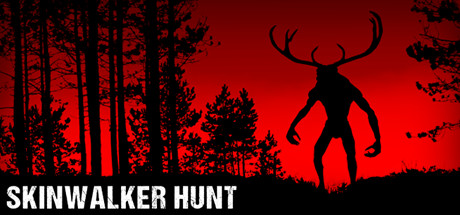 皮行者狩猎/Skinwalker Hunt (更新v1.0.11)-VIP单机驿站-VIP单机游戏库