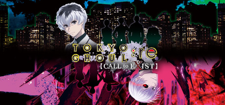 东京喰种：re CALL to EXIST-VIP单机驿站-VIP单机游戏库