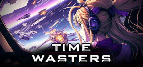 时间浪费者/Time Wasters-VIP单机驿站-VIP单机游戏库