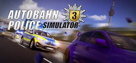 高速公路交警模拟3/Autobahn Police Simulator 3（整合Off-Road DLC）-VIP单机驿站-VIP单机游戏库