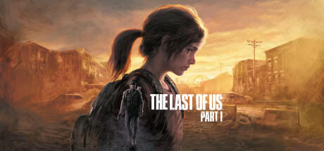 最后生还者-美末1/The Last of Us™ Part I（v1.1.2.0+预购奖励+前传-全DLC）-VIP单机驿站-VIP单机游戏库