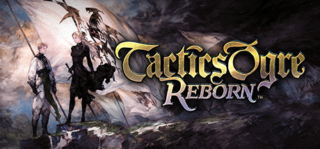 皇家骑士团：重生/Tactics Ogre: Reborn（v1.0.7.0）-VIP单机驿站-VIP单机游戏库