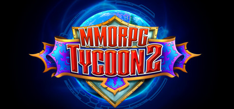 MMORPG大亨2/MMORPG Tycoon 2（v0.19.123）-VIP单机驿站-VIP单机游戏库