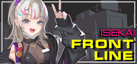 前线 ISEKAI/ISEKAI FRONTLINE（V1.2.1-故事主线完成-尤里亚事件3-轮回境+全DLC）-VIP单机驿站-VIP单机游戏库