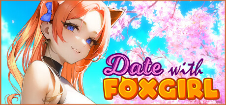 与狐狸女孩约会/Date with Foxgirl（V230530+全DLC）-VIP单机驿站-VIP单机游戏库