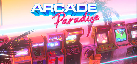 街机乐园/Arcade Paradise（v1112）-VIP单机驿站-VIP单机游戏库