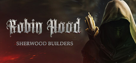 罗宾汉 – 舍伍德建造者/Robin Hood - Sherwood Builders （更新v4.05.22.02）