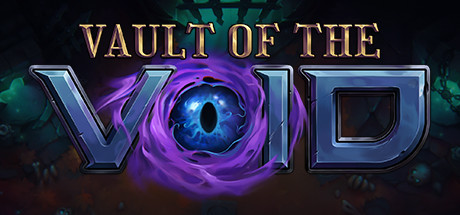 虚空穹牢/Vault of the Void（更新v2.6.14.0）-VIP单机驿站-VIP单机游戏库