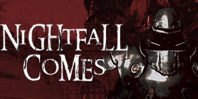 夜幕降临|官方中文|支持手柄|Nightfall Comes|