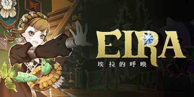 埃拉的呼唤|官方中文|Eira|