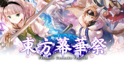 东方幕华祭 春雪篇|官方中文|正常手柄|TouHou Makuka Sai ~ Fantastic Danmaku Festival Part II|
