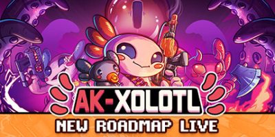 AK蝾螈大作战|官方中文|AK-xolotl|AK-蝾螈突袭|