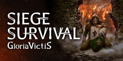 征服的荣耀：围城|v20230119|Siege Survival: Gloria Victis|