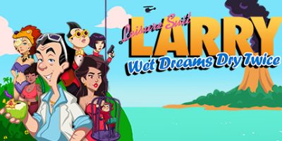 情圣拉瑞：湿梦再干/花花公子拉瑞/情圣拉瑞：梦遗两度/Leisure Suit Larry - Wet Dreams Dry Twice|