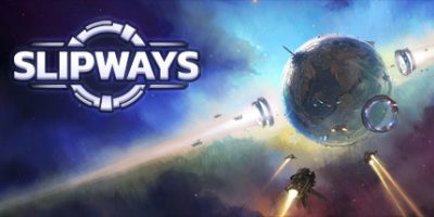 Slipways|
