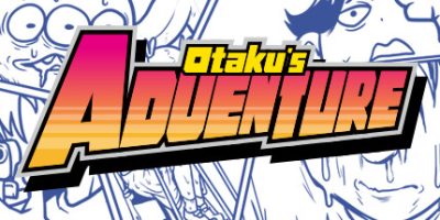 宅男的人间冒险|官方中文|Otaku's Adventure|