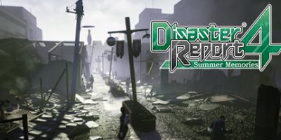绝体绝命都市4：夏日回忆 Disaster Report 4: Summer Memories|
