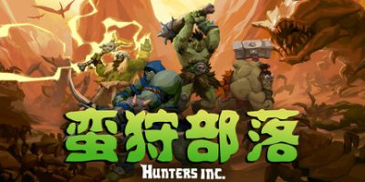 蛮狩部落|官方中文|支持手柄|Hunters Inc