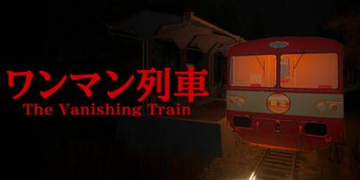 消失的列车|官方中文|The Vanishing Train | ワンマン列車