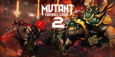 异形橄榄球联盟2|支持手柄|Mutant Football League 2