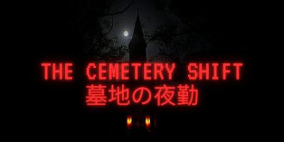 墓地の夜勤|官方中文|The Cemetery Shift